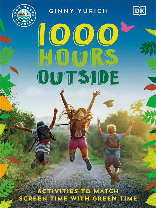 Title details for 1000 Hours Outside by Ginny Yurich - Wait list